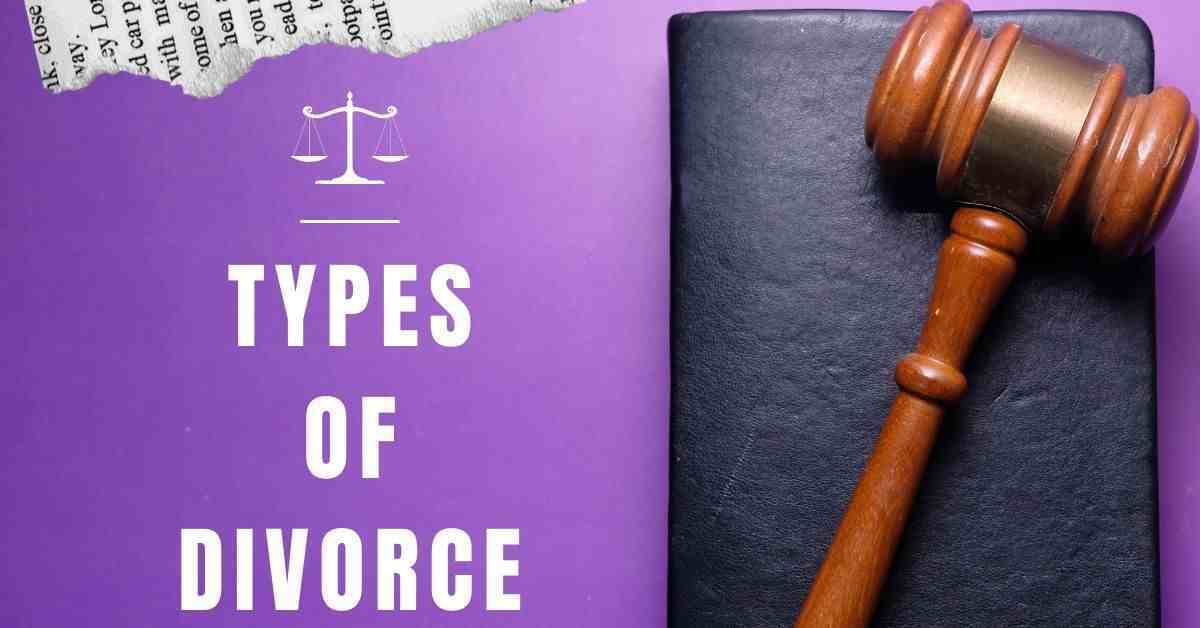 Types of Divorce in India