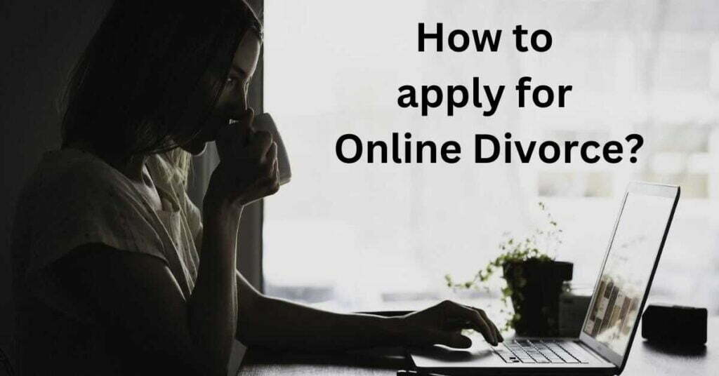 How do I apply for an online divorce?