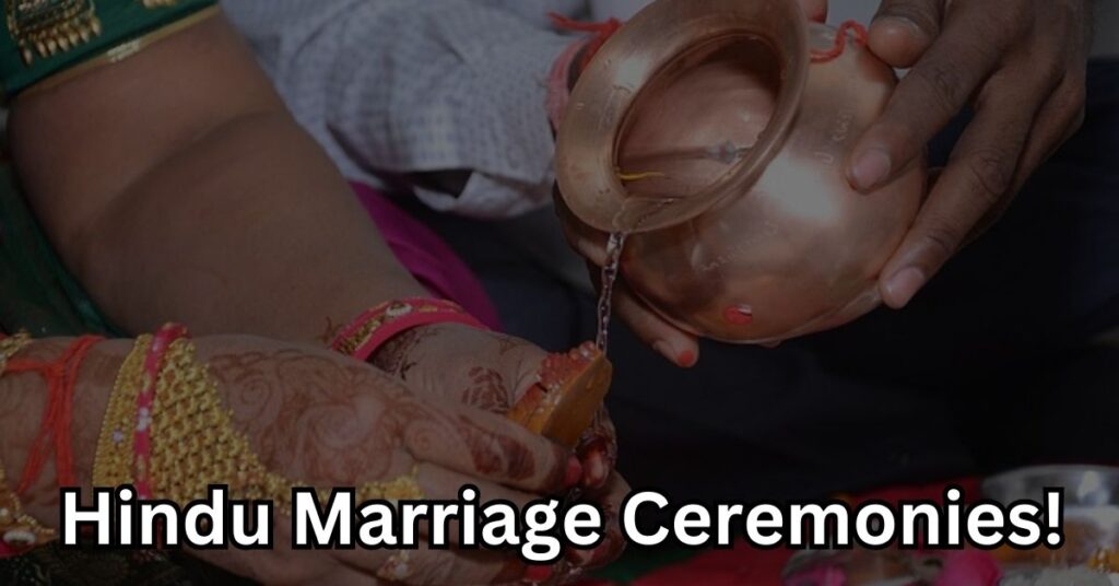 Know about ceremonies for a valid marriage under Hindu Marriage Act, 1955