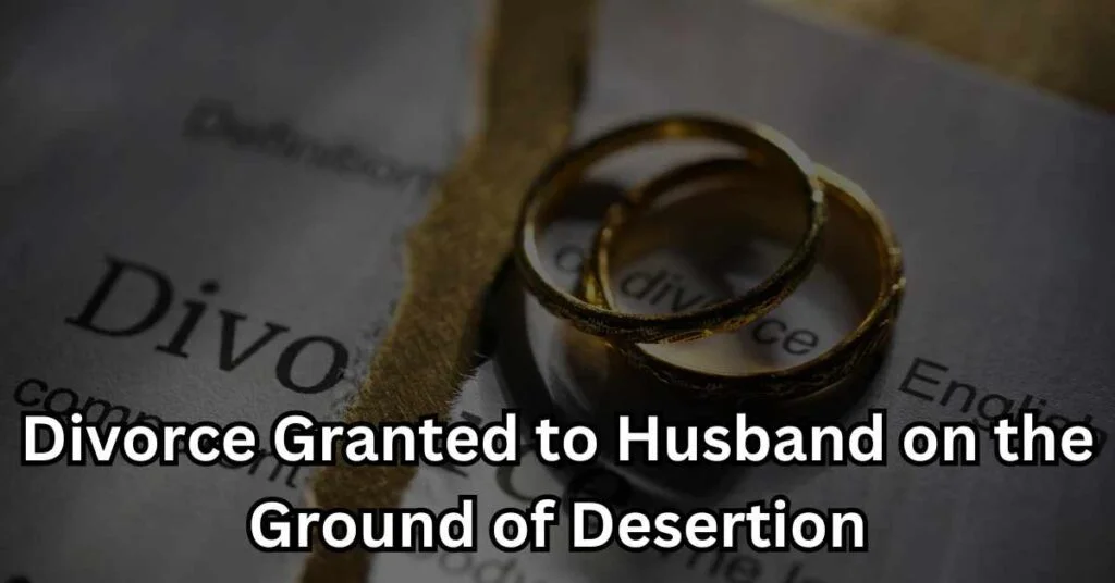 desertion as a ground for divorce